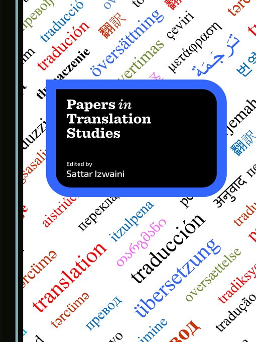 Title details for Papers in Translation Studies by Sattar Izwaini - Available
